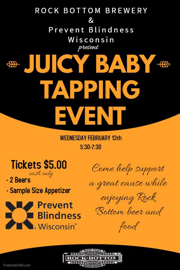 Flyer that displays information about the Juicy Baby Tapping Event at Rock Bottom Restaurant and Brewery