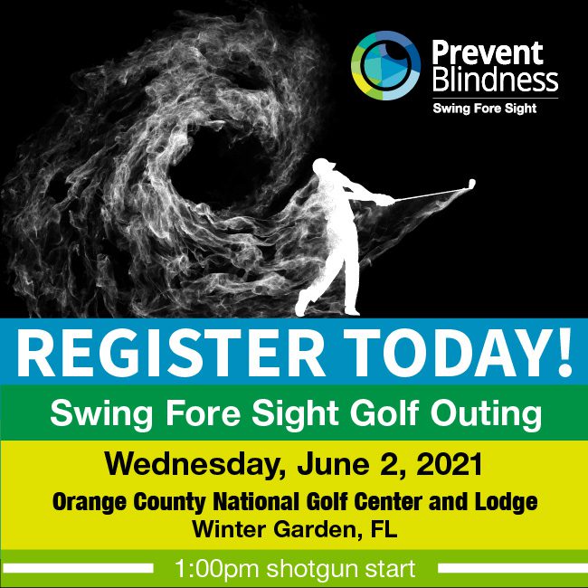 Flyer inviting you to register today for the Swing Fore Sight Golf Outing in Winter Garden, FL