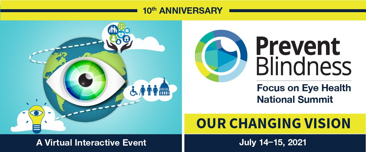 10th Annual Focus On Eye Health National Summit: Our Changing Vision