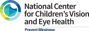 National Center for Children's Vision and Eye Health at Prevent Blindness