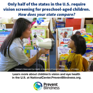 Only half the states in the U.S. require vision screening for preschool children. How does your state compare