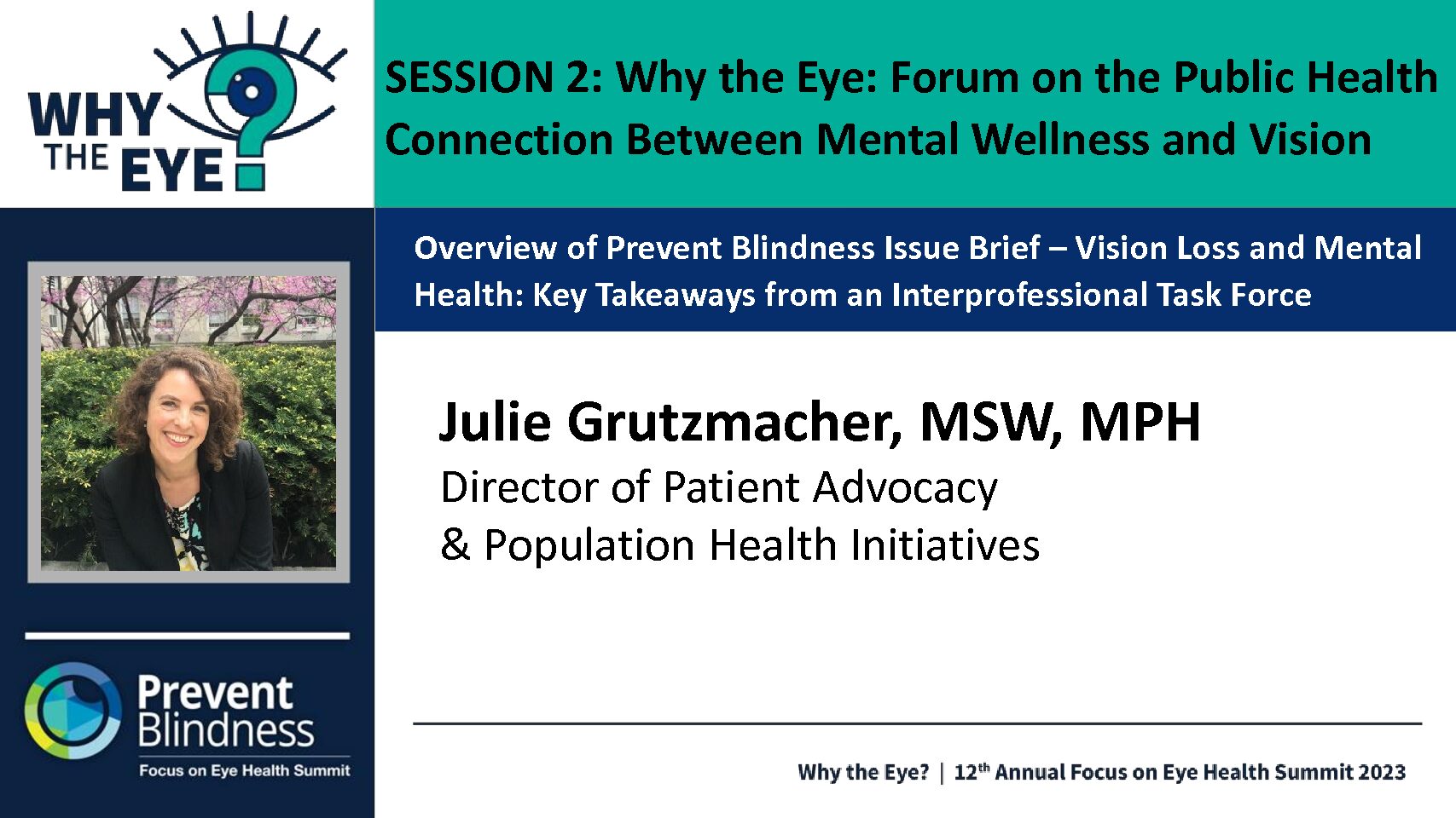 Why the Eye: Forum on the Public Health Connection Between Mental Wellness and Vision