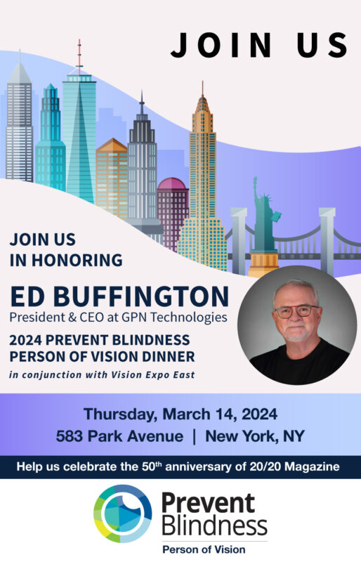 Join us in honoring Ed Buffington for the Person of Vision dinner, Thursday March 14, 2024, New York