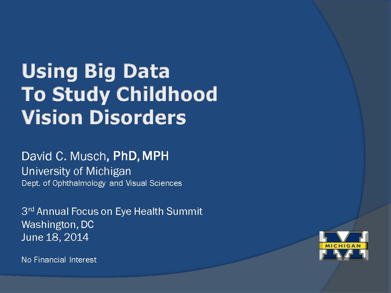 Using Big Data To Study Childhood Vision Disorders