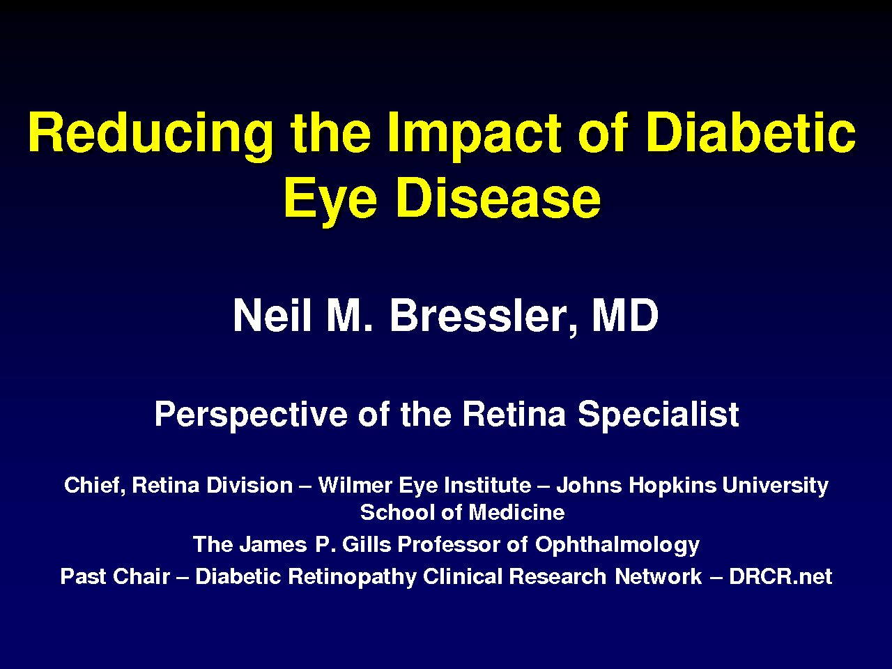 Reducing the Impact of Diabetic Eye Disease