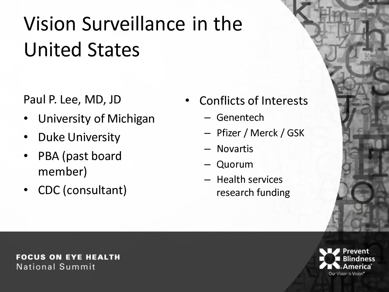 Vision Surveillance in the United States