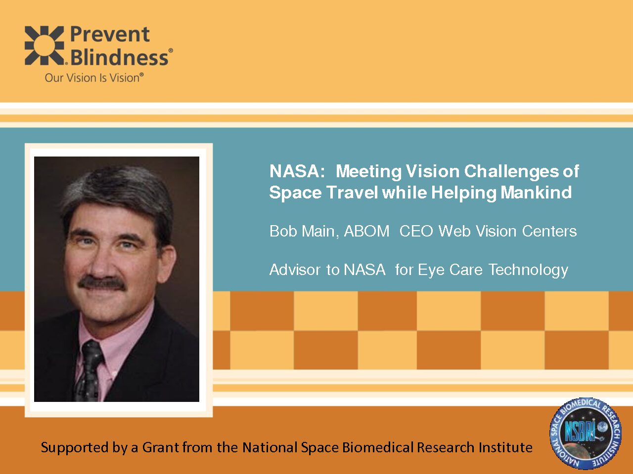 NASA: Meeting Vision Challenges of Space Travel while Helping Mankind