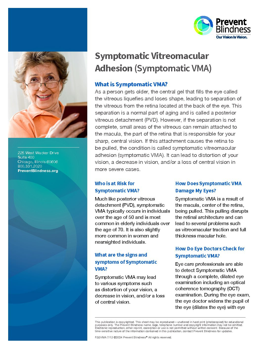Symptomatic Vitreomacular Adhesion (Symptomatic VMA)