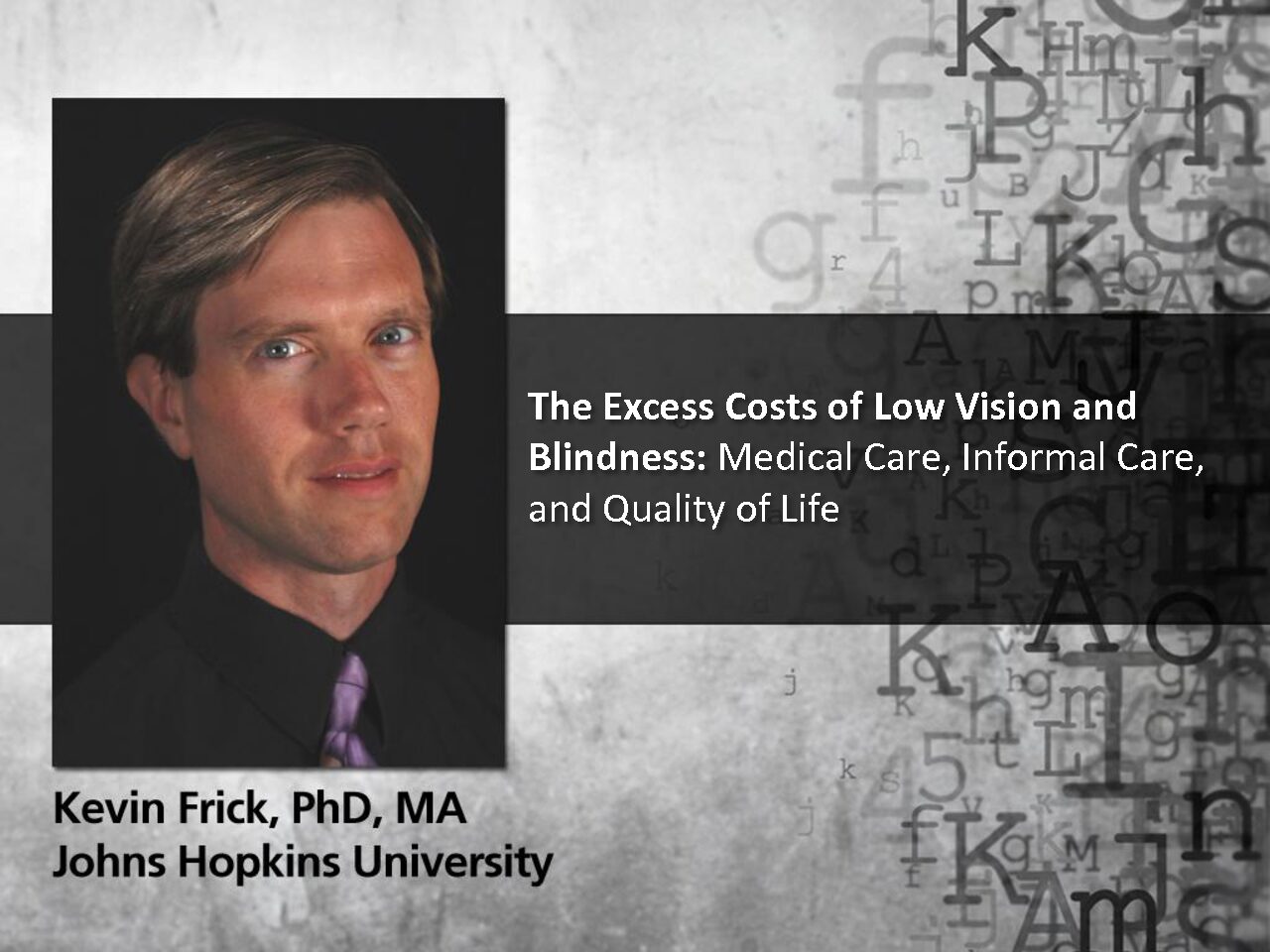 The Excess Costs of Low Vision and Blindness: Medical Care, Informal Care, and Quality of Life