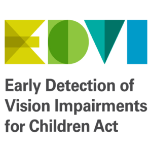 EDVI Act - Early Detection of Vision Impairments for Children Act