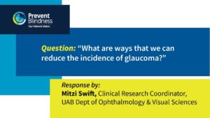 Reducing the Incidence of Glaucoma