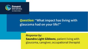 How Glaucoma Impacts My Life