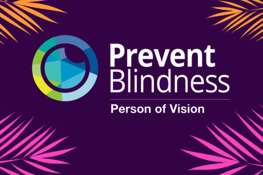 Prevent Blindness Person of Vision 2025