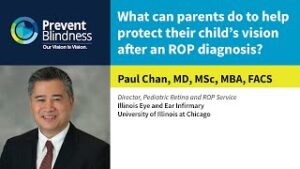 Retinopathy of Prematurity - what can parents do after a child's ROP diagnosis?