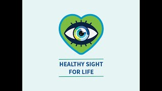 Healthy Sight for Life: A Diabetes and Eye Health Fair