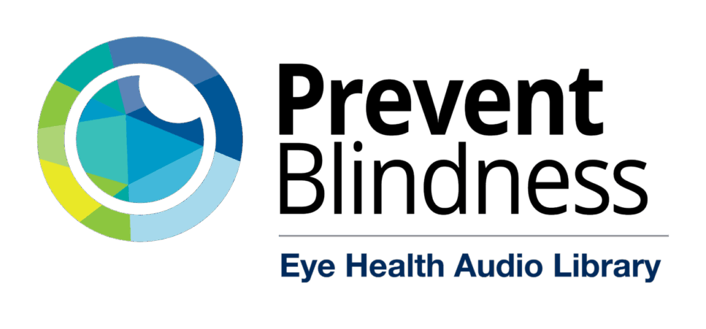 Prevent Blindness Eye Health Audio Library