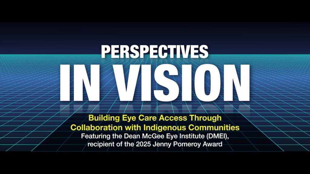 2025 Jenny Pomeroy Award for Excellence in Vision and Public Health: Dean McGee Eye Institute (DMEI)