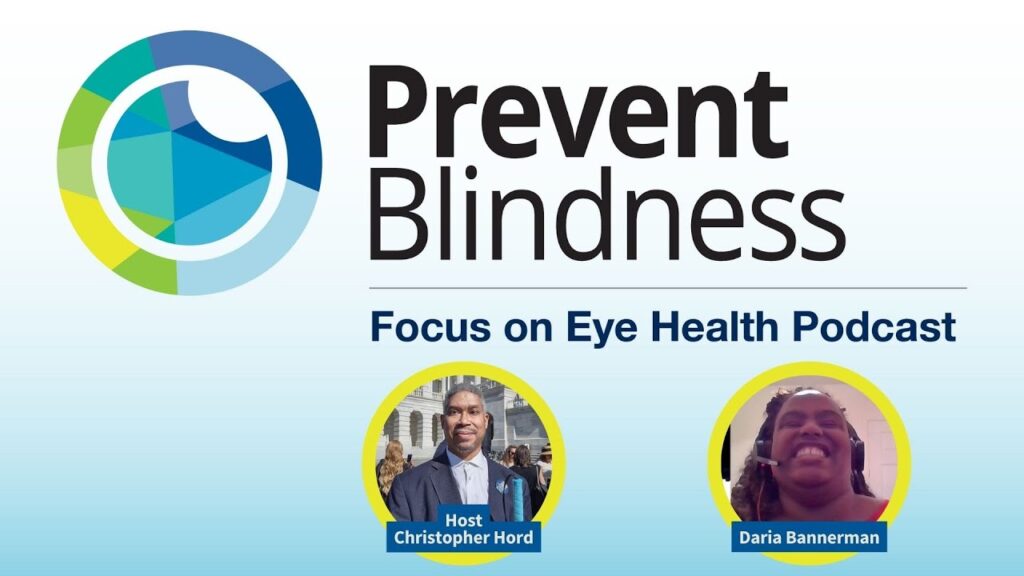 Focus on Eye Health Podcast with Daria Bannerman (Retinopathy of Prematurity)