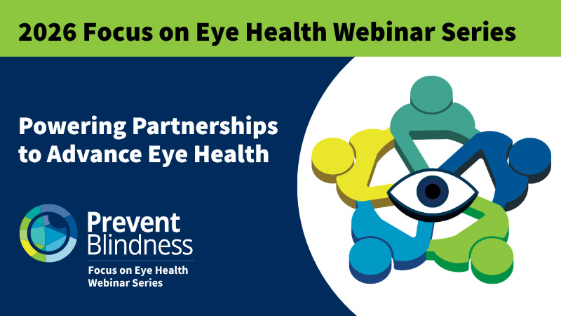 2026 Focus on Eye Health Webinar Series