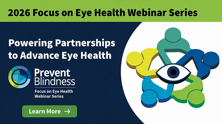 2026 Focus on Eye Health Webinar Series