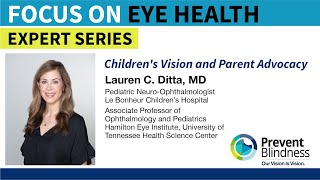 Children's Vision and Parent Advocacy