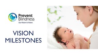Your Child's Sight: Vision Development Milestones in the First Year of Life