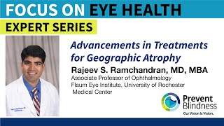 Advancements in Treatment for Geographic Atrophy (GA)