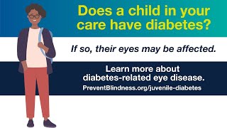 Five Ways to Help Prevent Vision Loss from Juvenile Diabetes