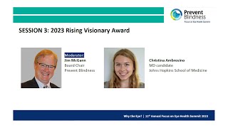 The 2023 Prevent Blindness Rising Visionary Award