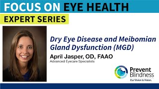 Dry Eye Disease and Meibomian Gland Dysfunction (MGD): What You Need to Know