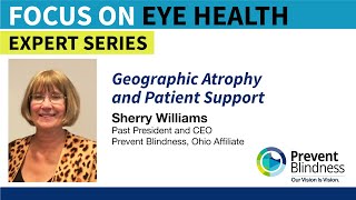 Geographic Atrophy (GA) and Patient Support