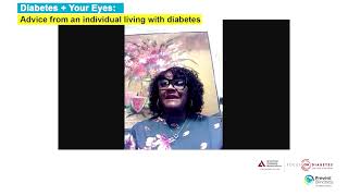 Diabetes + Your Eyes: Advice from an individual living with diabetes