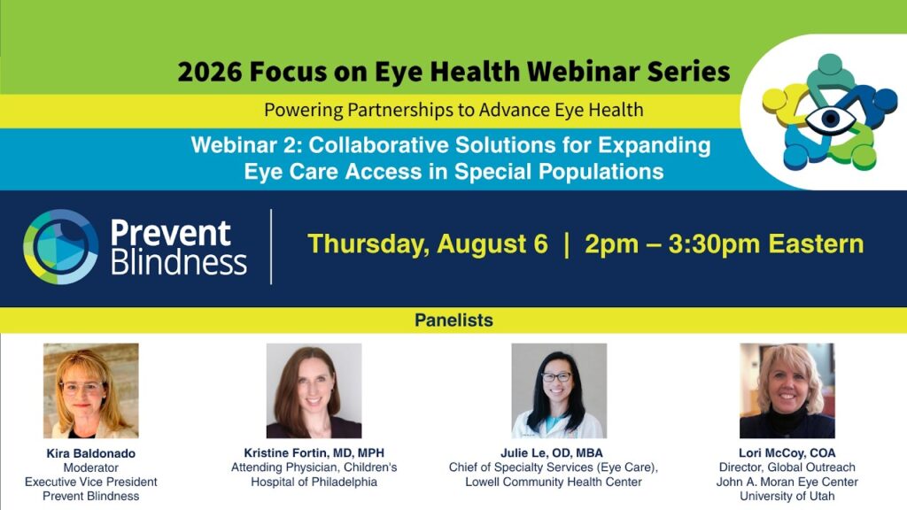 2026 Prevent Blindness Focus on Eye Health Webinar Series: Collaborative Solutions for Expanding Eye Care Access
