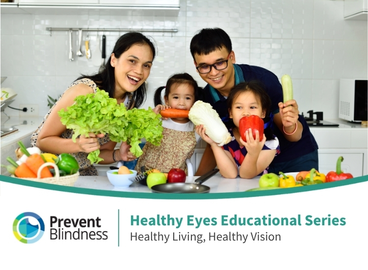 Healthy Eyes Educational Series, Healthy Living, Healthy Vision