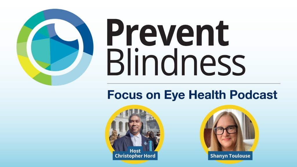 Focus on Eye Health Podcast with Shanyn Toulouse